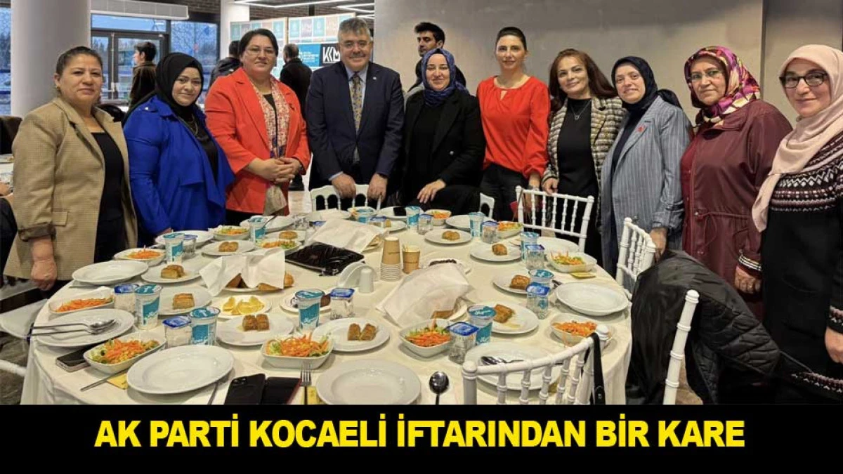 AK PARTİ KOCAELİ İFTARINDAN BİR KARE