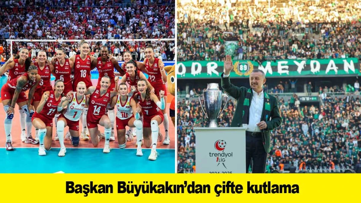 Başkan B&uuml;y&uuml;kakın&rsquo;dan &ccedil;ifte kutlama