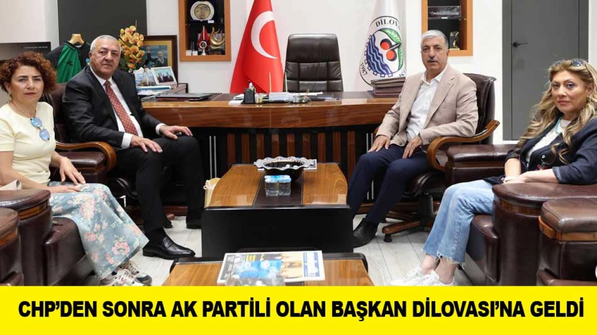 CHP&rsquo;DEN SONRA AK PARTİLİ OLAN BAŞKAN DİLOVASI&rsquo;NA GELDİ