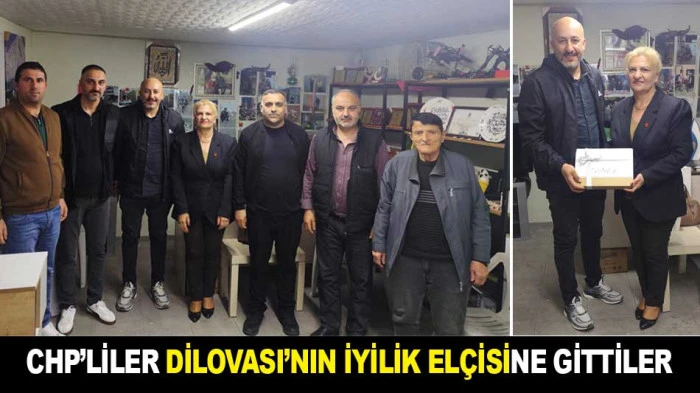CHP&rsquo;LİLER DİLOVASI&rsquo;NIN İYİLİK EL&Ccedil;İSİNE GİTTİLER