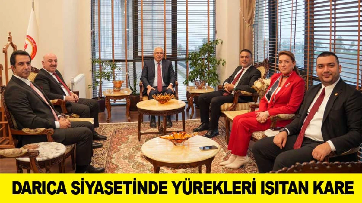 DARICA SİYASETİNDE Y&Uuml;REKLERİ ISITAN KARE