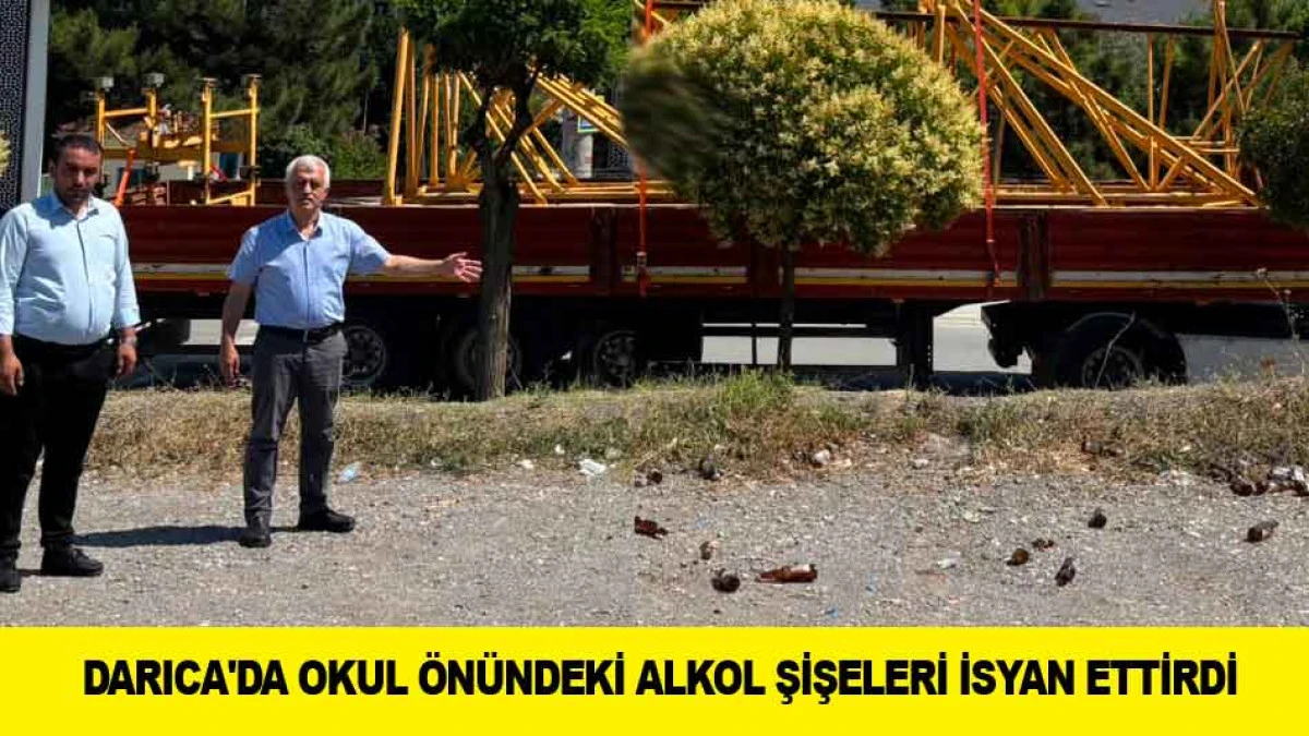 DARICA'DA OKUL &Ouml;N&Uuml;NDEKİ ALKOL ŞİŞELERİ İSYAN ETTİRDİ