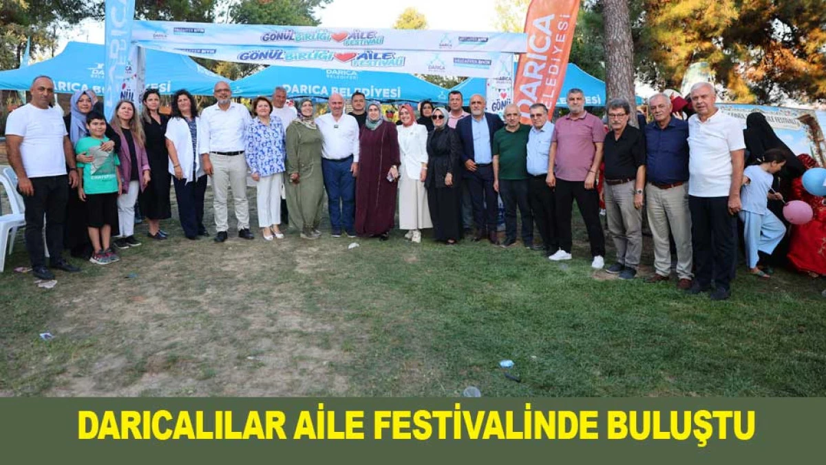 DARICALILAR AİLE FESTİVALİNDE BULUŞTU