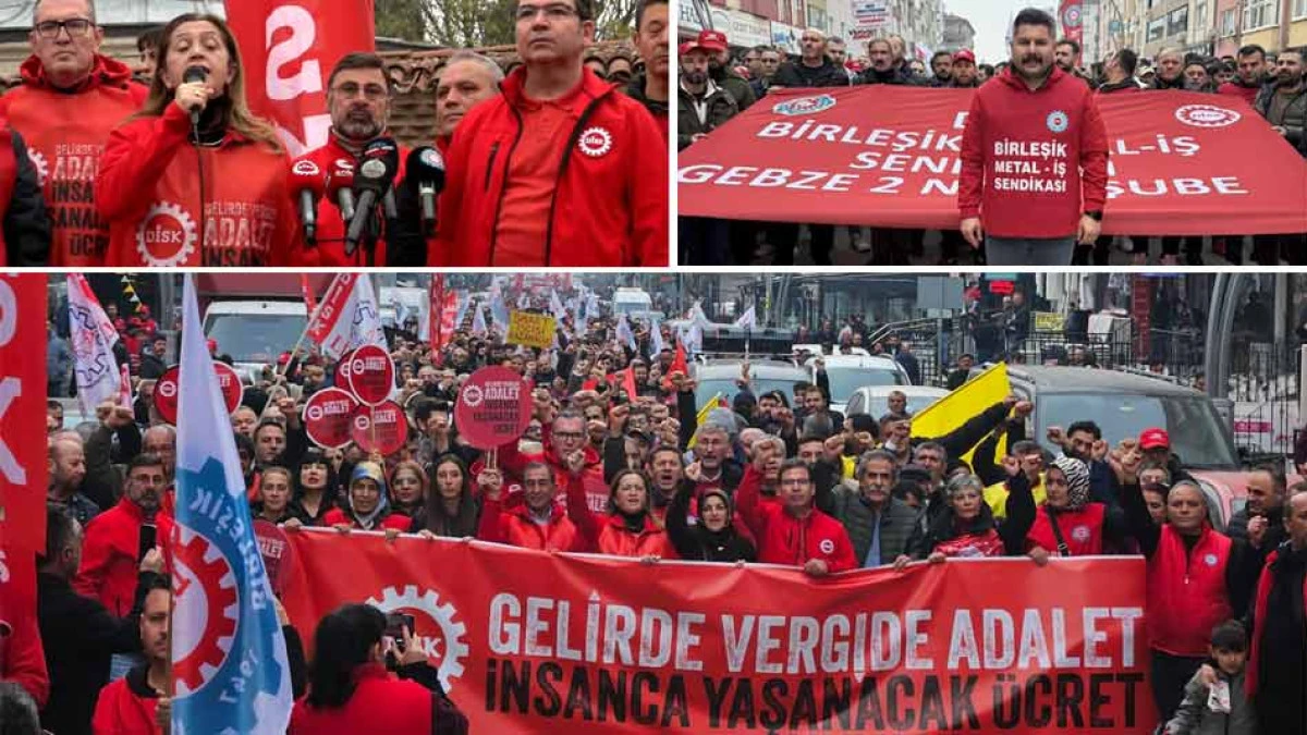 DİSK'TEN GEBZE'DE GELİRDE VERGİDE ADALET MİTİNGİ