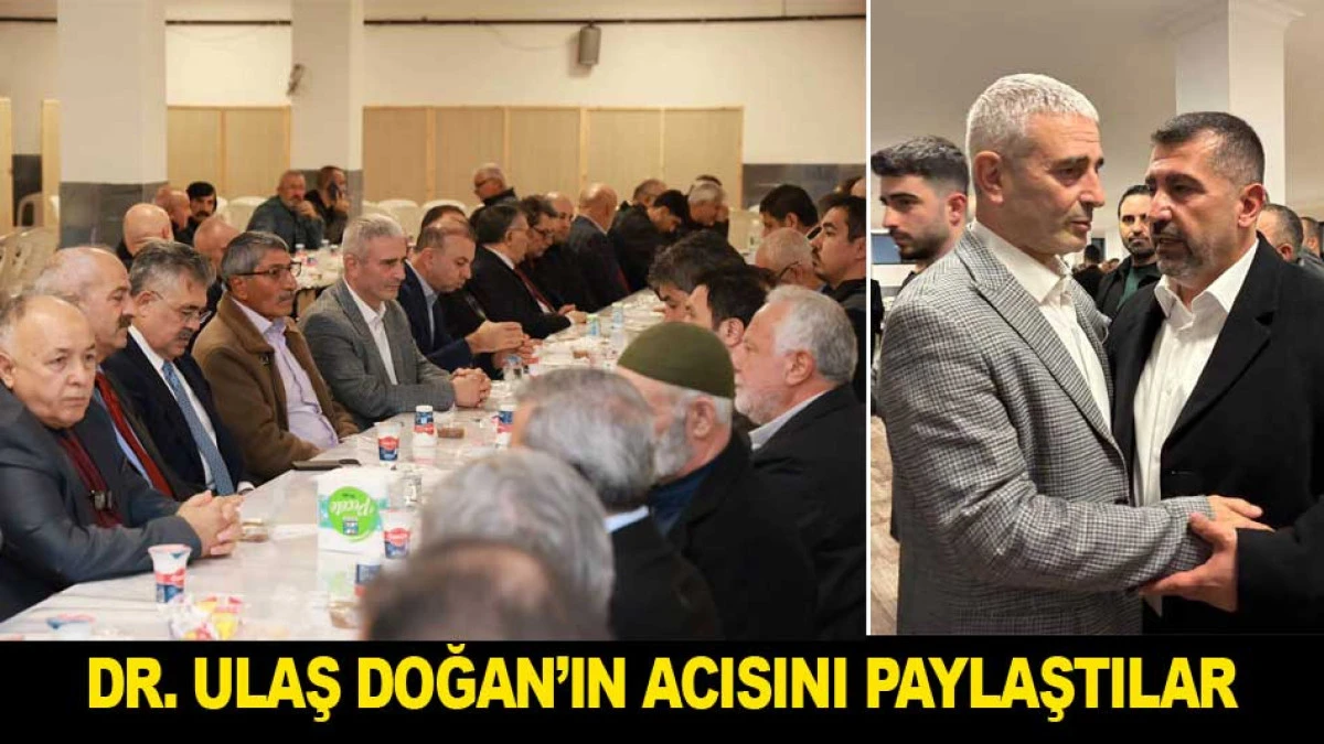 DR. ULAŞ DOĞAN&rsquo;IN ACISINI PAYLAŞTILAR