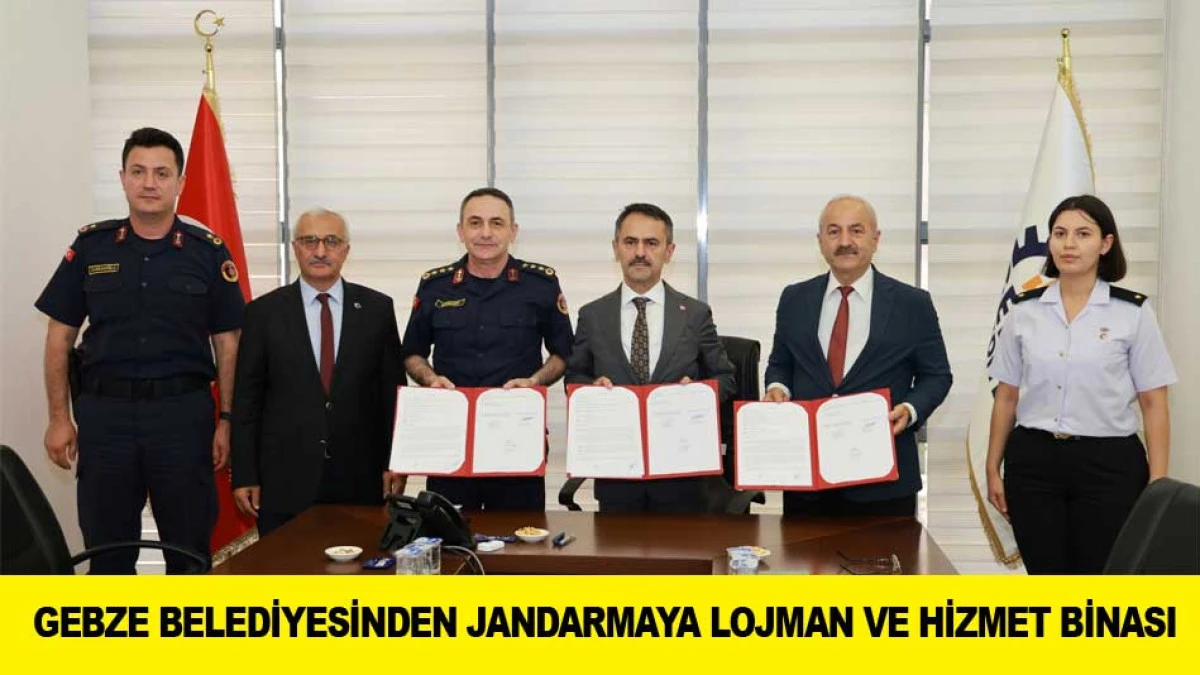 GEBZE BELEDİYESİNDEN JANDARMAYA LOJMAN VE HİZMET BİNASI