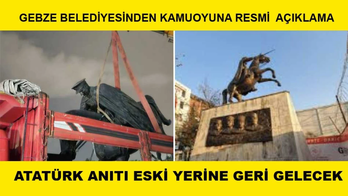 GEBZE BELEDİYESİNDEN RESMİ A&Ccedil;IKLAMA; ATAT&Uuml;RK ANITI ESKİ YERİNE GERİ GELECEK
