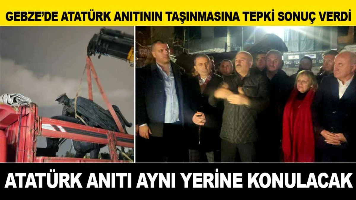 GEBZE CUMHURİYET MEYDANINDAKİ ATAT&Uuml;RK ANITI AYNI YERİNE KONULACAK