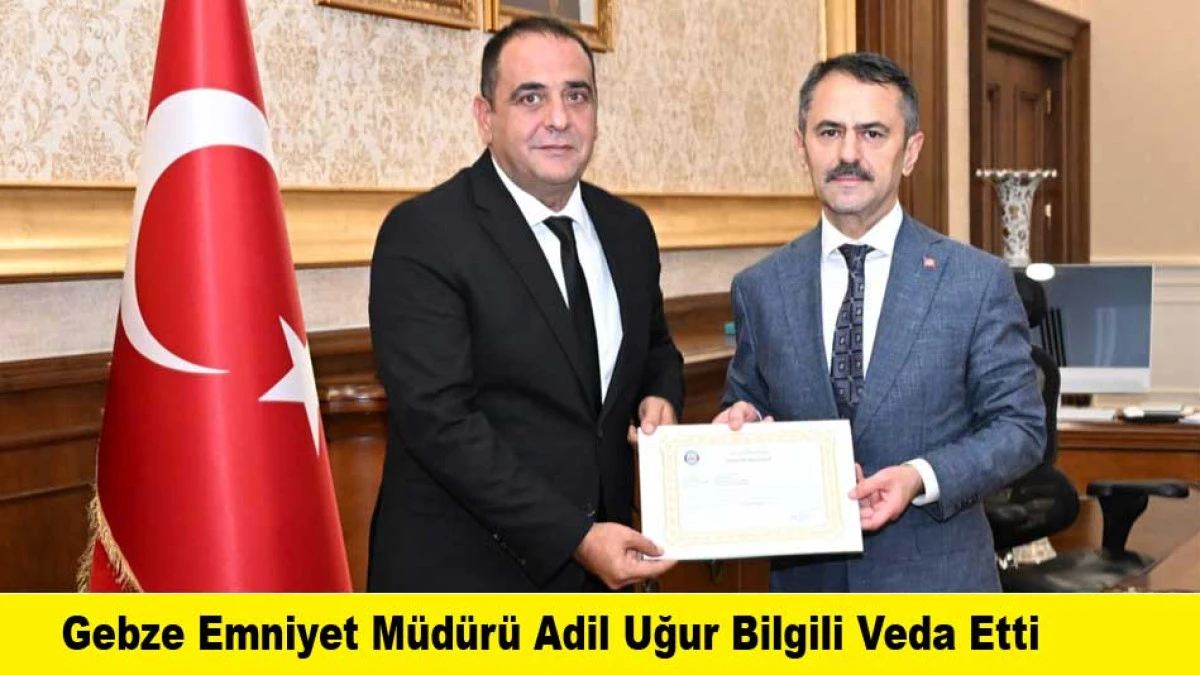 Gebze Emniyet M&uuml;d&uuml;r&uuml; Adil Uğur Bilgili Veda Etti