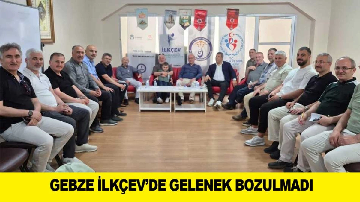 GEBZE İLK&Ccedil;EV&rsquo;DE GELENEK BOZULMADI