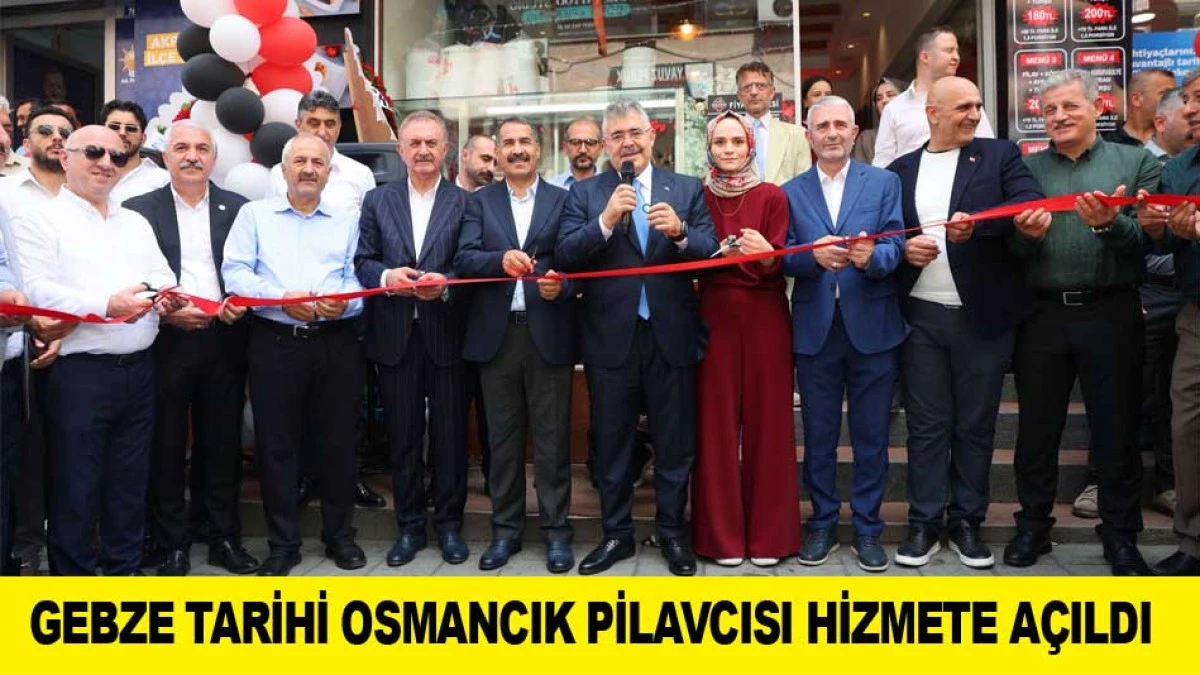 GEBZE TARİHİ OSMANCIK PİLAVCISI HİZMETE A&Ccedil;ILDI