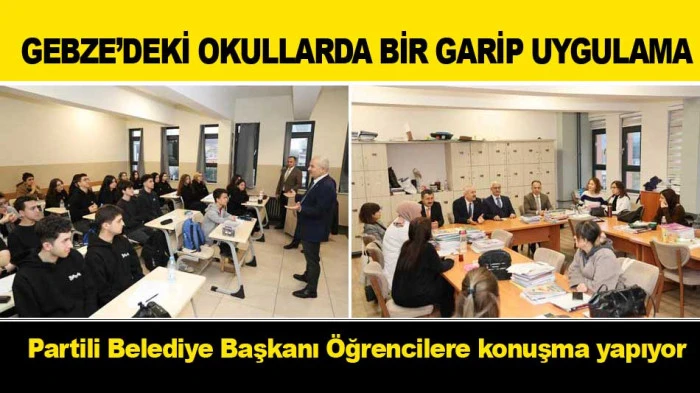 GEBZE’DEKİ OKULLARDA BİR GARİP UYGULAMA; Partili Belediye Başkanı Öğrencilere konuşma yapıyor