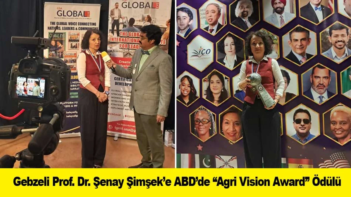 Gebzeli Prof. Dr. Şenay Şimşek&rsquo;e ABD&rsquo;de ''Agri Vision Award'' &Ouml;d&uuml;l&uuml;