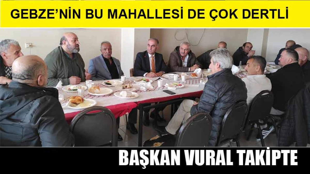 GEBZE'NİN BU MAHALLESİ DE ÇOK DERTLİ