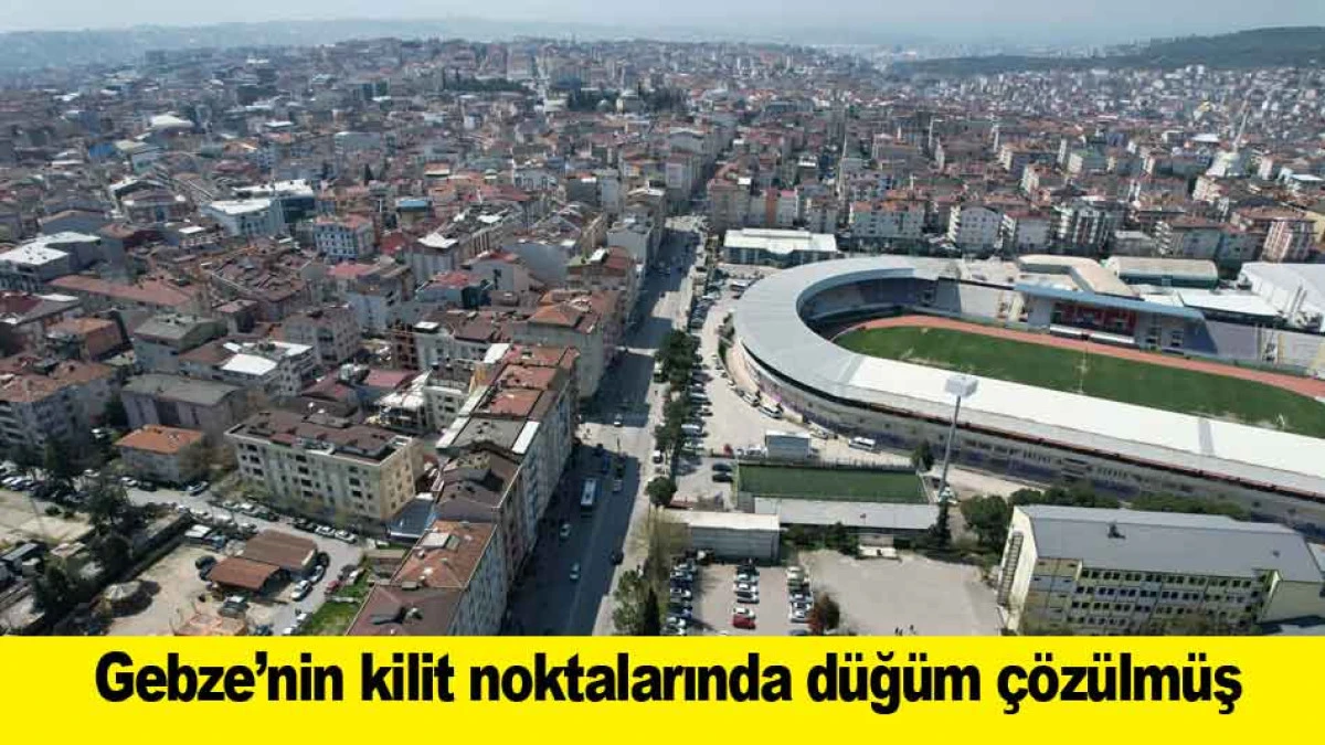 Gebze&rsquo;nin kilit noktalarında d&uuml;ğ&uuml;m &ccedil;&ouml;z&uuml;lm&uuml;ş
