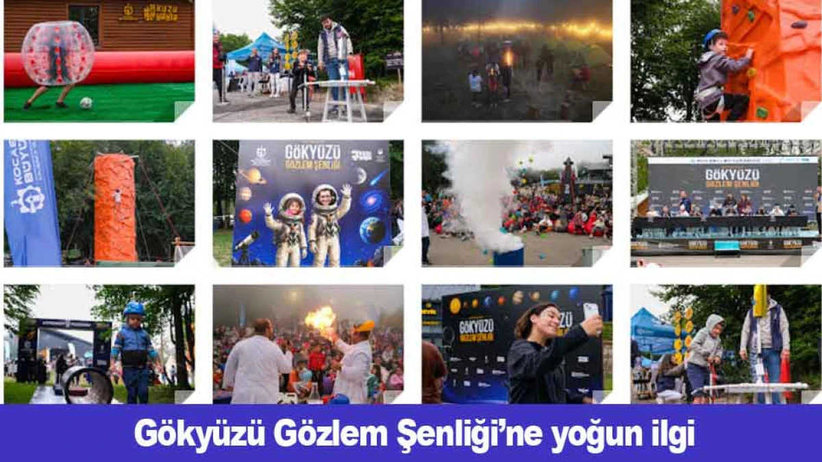 G&ouml;ky&uuml;z&uuml; G&ouml;zlem Şenliği&rsquo;ne yoğun ilgi