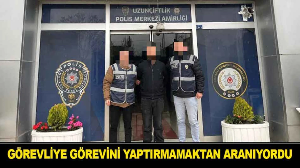 G&Ouml;REVLİYE G&Ouml;REVİNİ YAPTIRMAMAKTAN ARANIYORDU