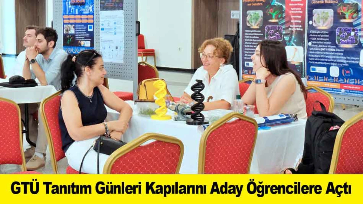 GT&Uuml; Tanıtım G&uuml;nleri Kapılarını Aday &Ouml;ğrencilere A&ccedil;tı