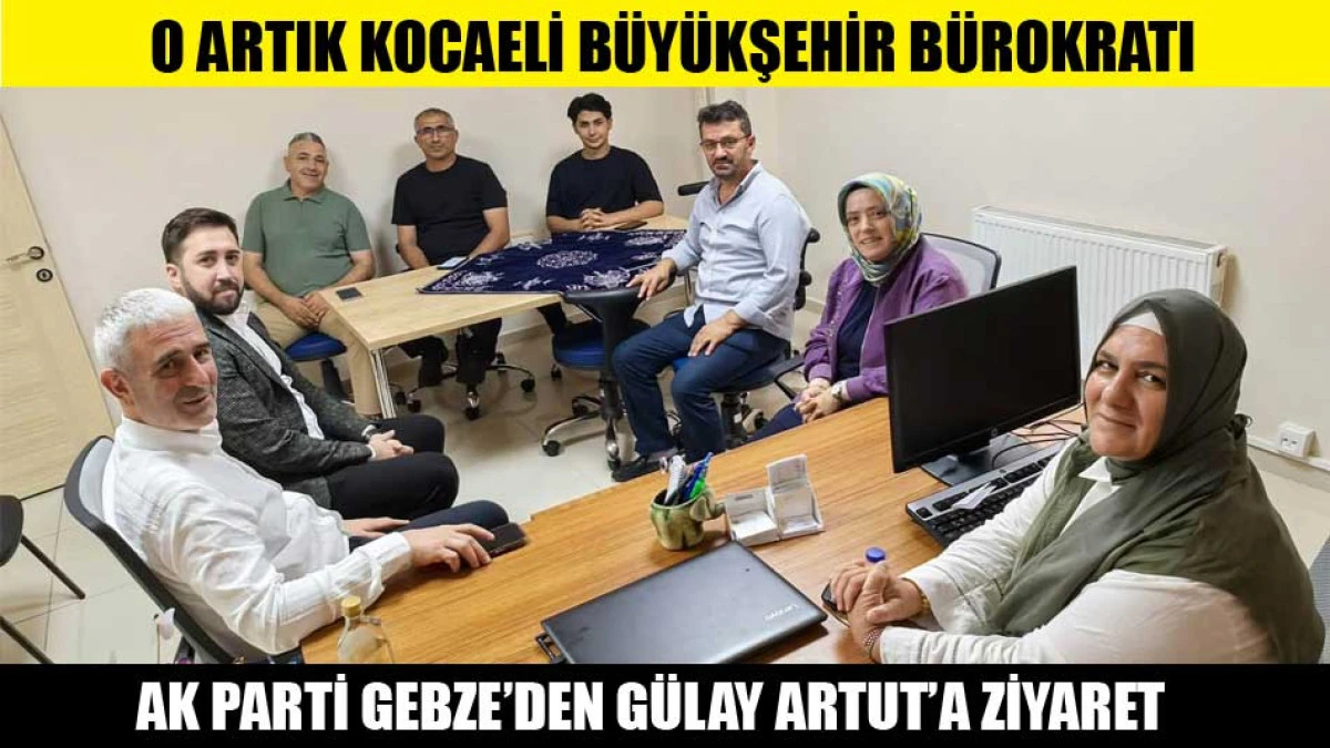 G&Uuml;LAY ARTUT ARTIK KOCAELİ B&Uuml;Y&Uuml;KŞEHİR B&Uuml;ROKRATI