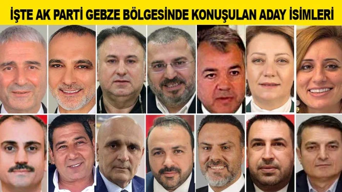 İŞTE AK PARTİ GEBZE B&Ouml;LGESİNDE KONUŞULAN ADAY İSİMLERİ