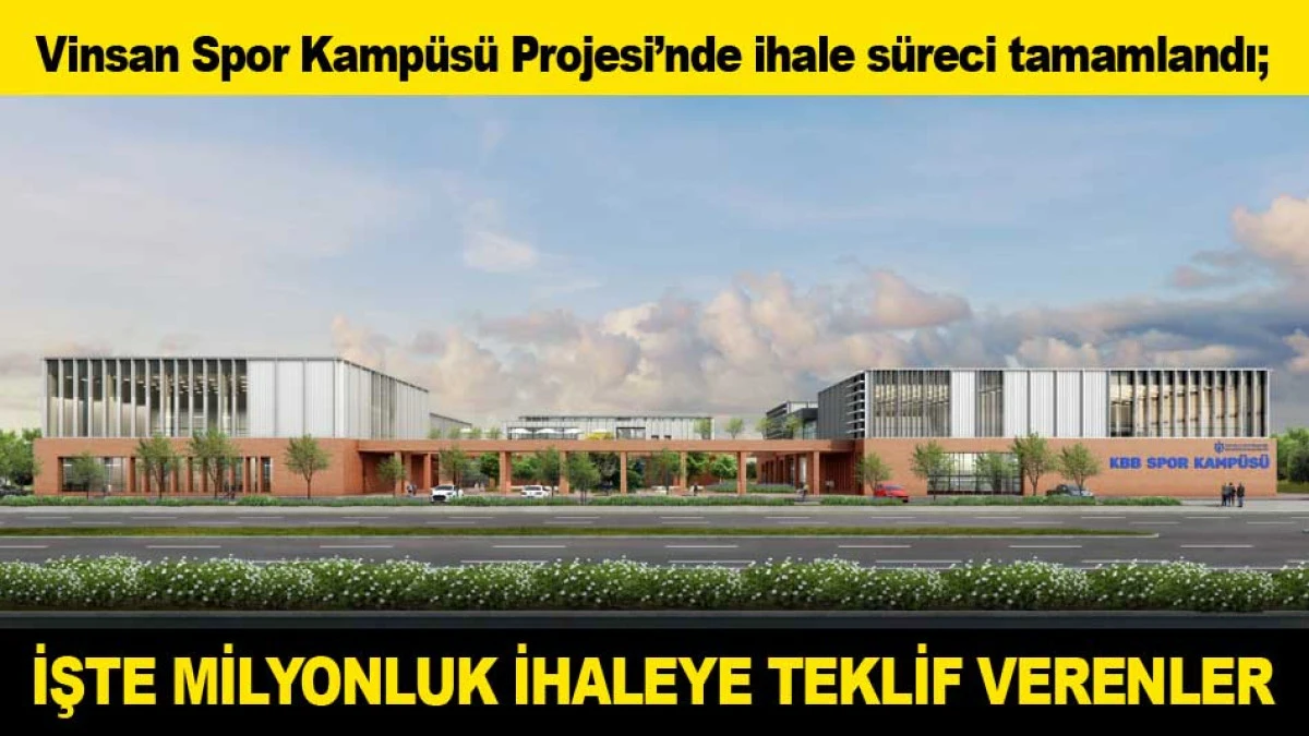 İŞTE MİLYONLUK VİNSAN İHALESİNE TEKLİF VERENLER