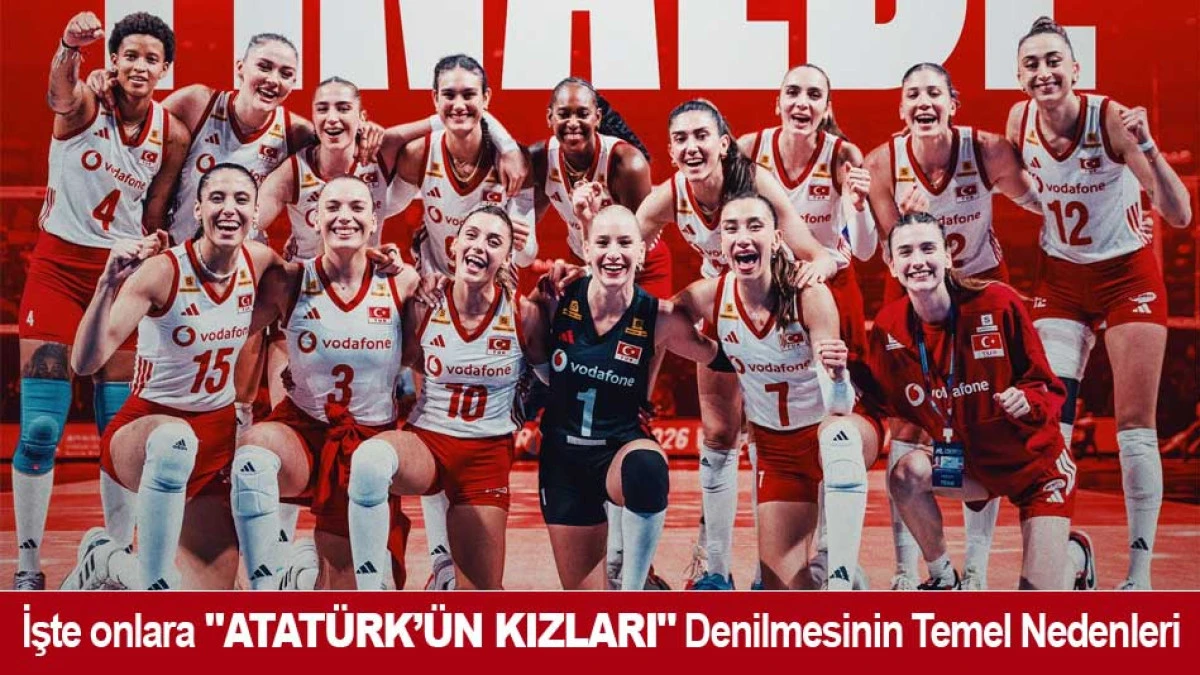 İşte onlara ''Atat&uuml;rk'&uuml;n Kızları'' Denilmesinin Temel Nedenleri