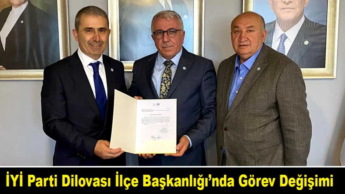 İYİ Parti Dilovası İl&ccedil;e Başkanlığı&rsquo;nda G&ouml;rev Değişimi