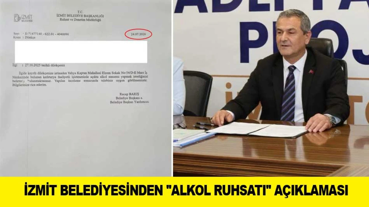 İZMİT BELEDİYESİNDEN ''ALKOL RUHSATI'' A&Ccedil;IKLAMASI