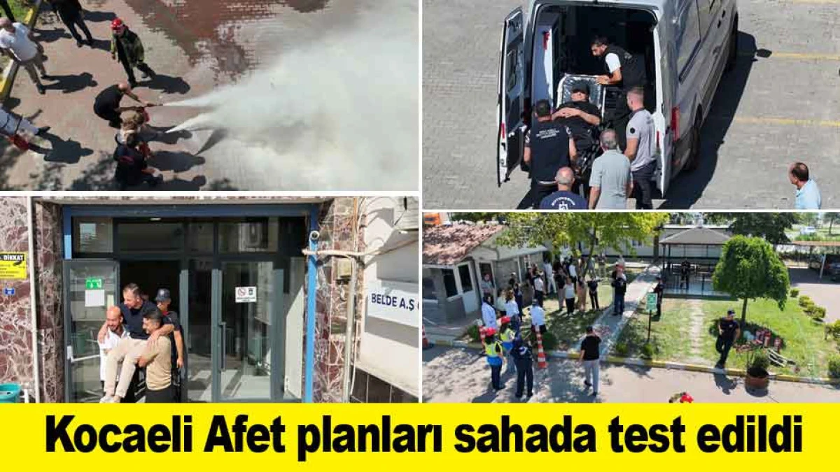 Kocaeli Afet planları sahada test edildi