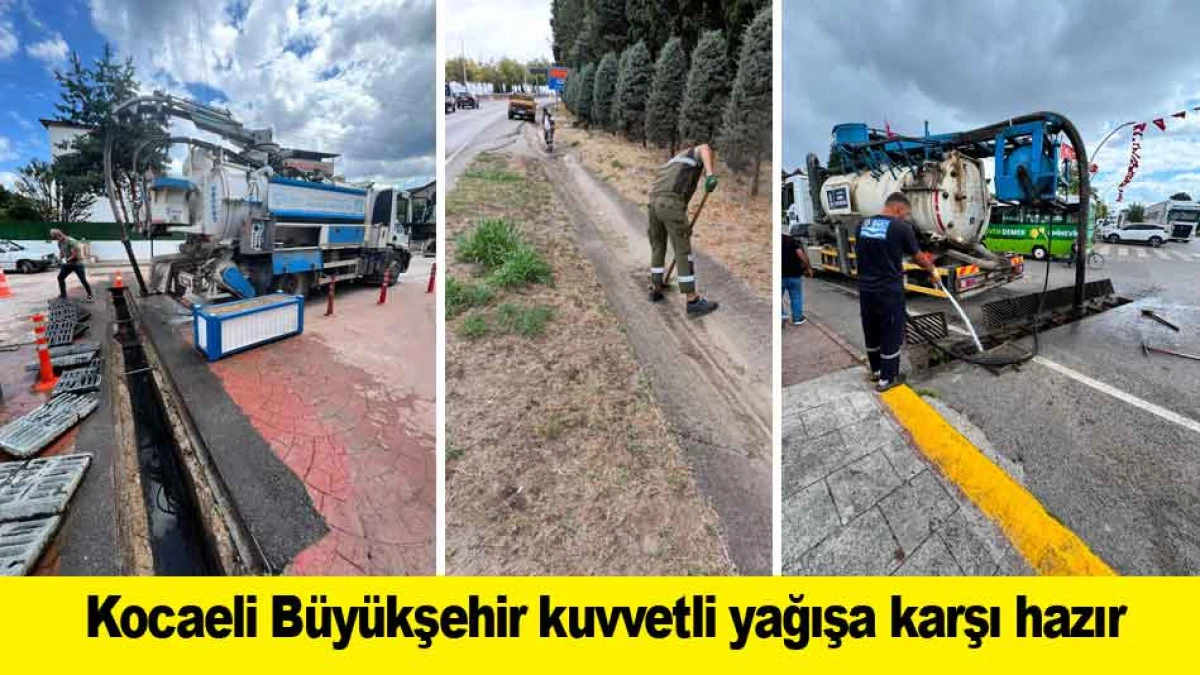 Kocaeli B&uuml;y&uuml;kşehir kuvvetli yağışa karşı hazır