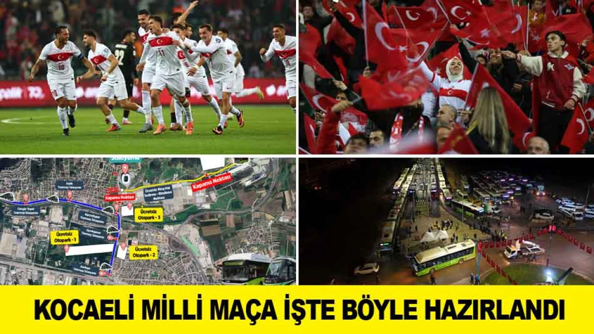 KOCAELİ MİLLİ MA&Ccedil;A İŞTE B&Ouml;YLE HAZIRLANDI