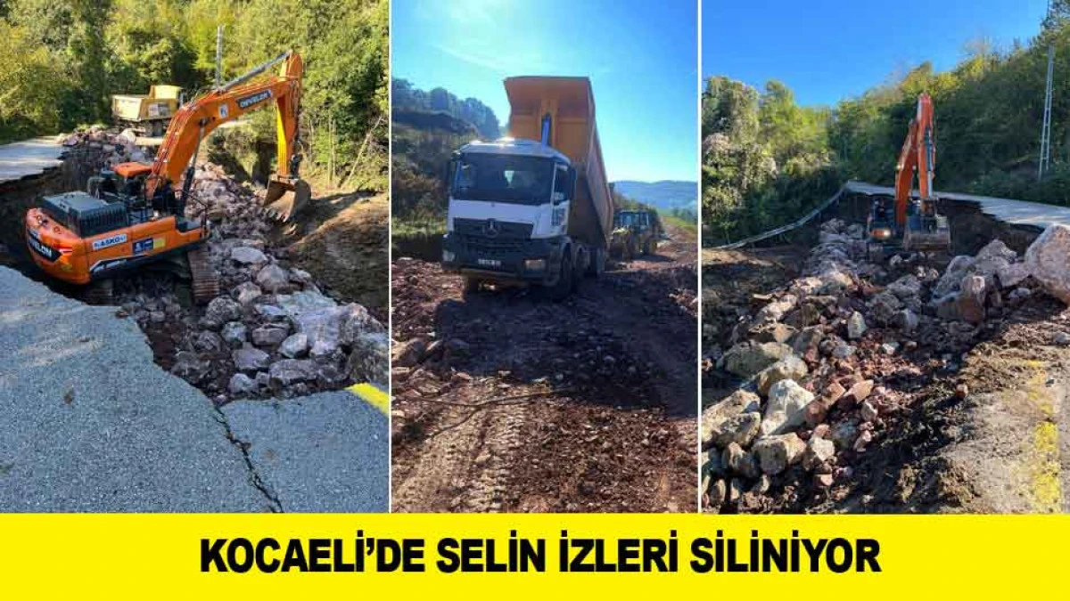 KOCAELİ&rsquo;DE SELİN İZLERİ SİLİNİYOR