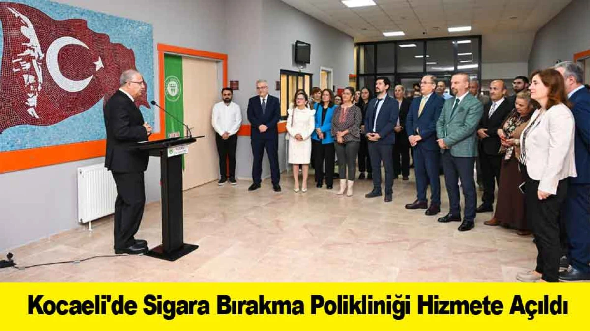 Kocaeli'de Sigara Bırakma Polikliniği Hizmete A&ccedil;ıldı