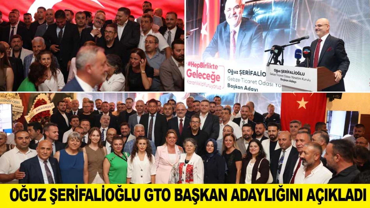 OĞUZ ŞERİFALİOĞLU GEBZE TİCARET ODASI Y&Ouml;NETİM KURULU BAŞKAN ADAYLIĞINI A&Ccedil;IKLADI