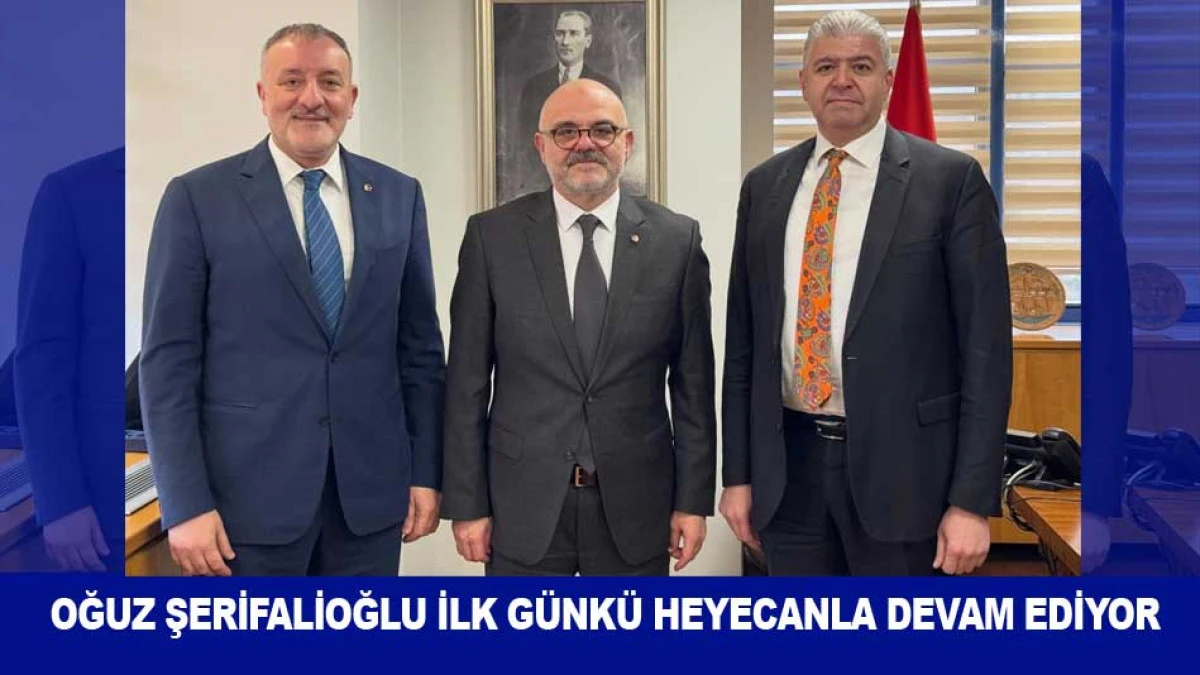 OĞUZ ŞERİFALİOĞLU İLK G&Uuml;NK&Uuml; HEYECANLA DEVAM EDİYOR