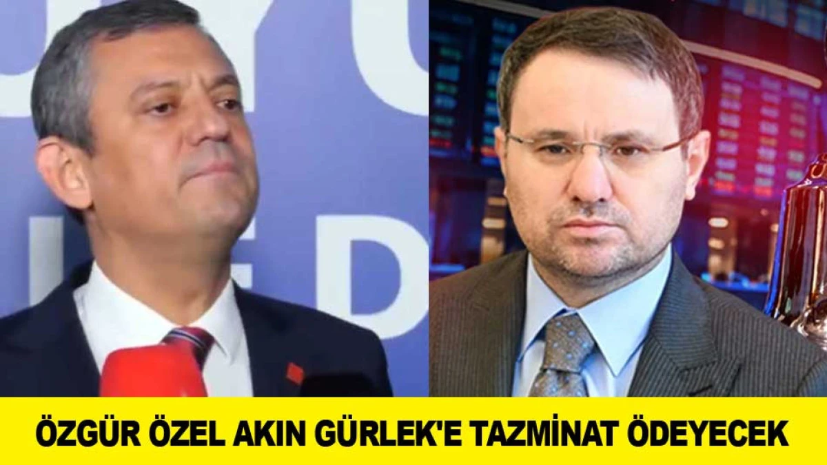 &Ouml;ZG&Uuml;R &Ouml;ZEL AKIN G&Uuml;RLEK'E TAZMİNAT &Ouml;DEYECEK