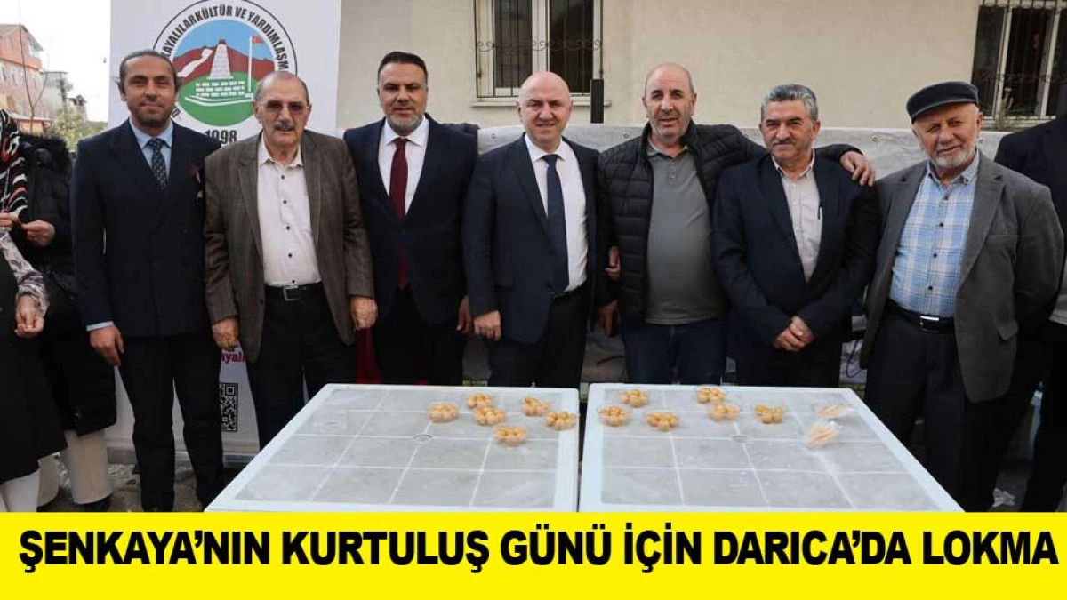 ŞENKAYA&rsquo;NIN KURTULUŞ G&Uuml;N&Uuml; İ&Ccedil;İN DARICA&rsquo;DA LOKMA