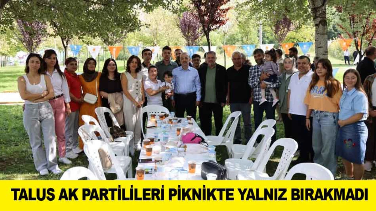 TALUS AK PARTİLİLERİ PİKNİKTE YALNIZ BIRAKMADI