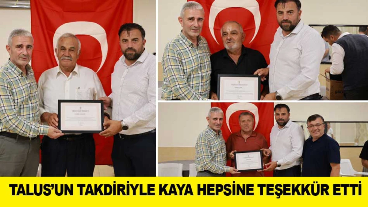 TALUS&rsquo;UN TAKDİRİYLE KAYA HEPSİNE TEŞEKK&Uuml;R ETTİ