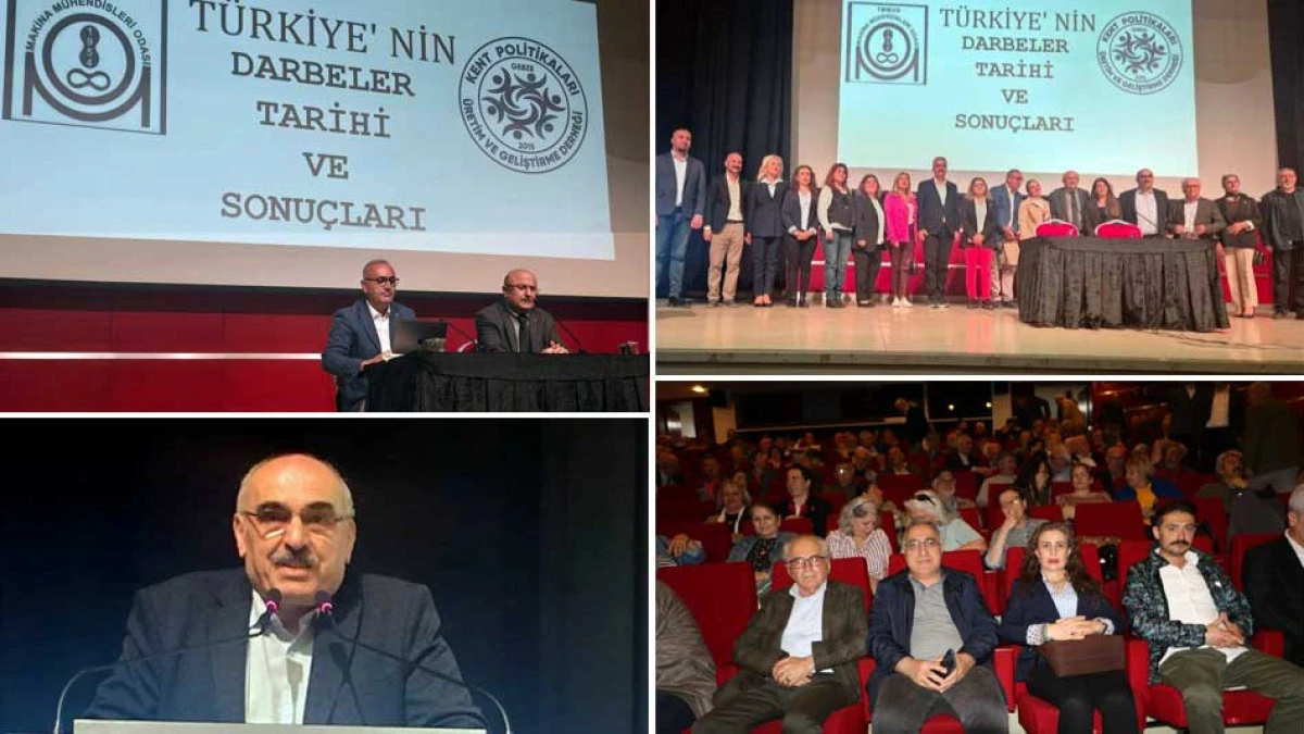 T&Uuml;RKİYE'NİN DARBELER TARİHİ VE SONU&Ccedil;LARI GEBZE'DE KONUŞULDU