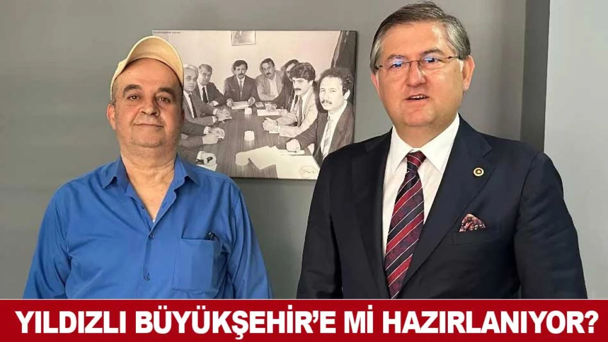 YILDIZLI B&Uuml;Y&Uuml;KŞEHİR&rsquo;E Mİ HAZIRLANIYOR?